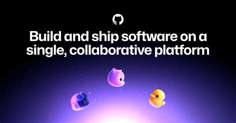 GitHub Build and ship software on a single, collaborative platform